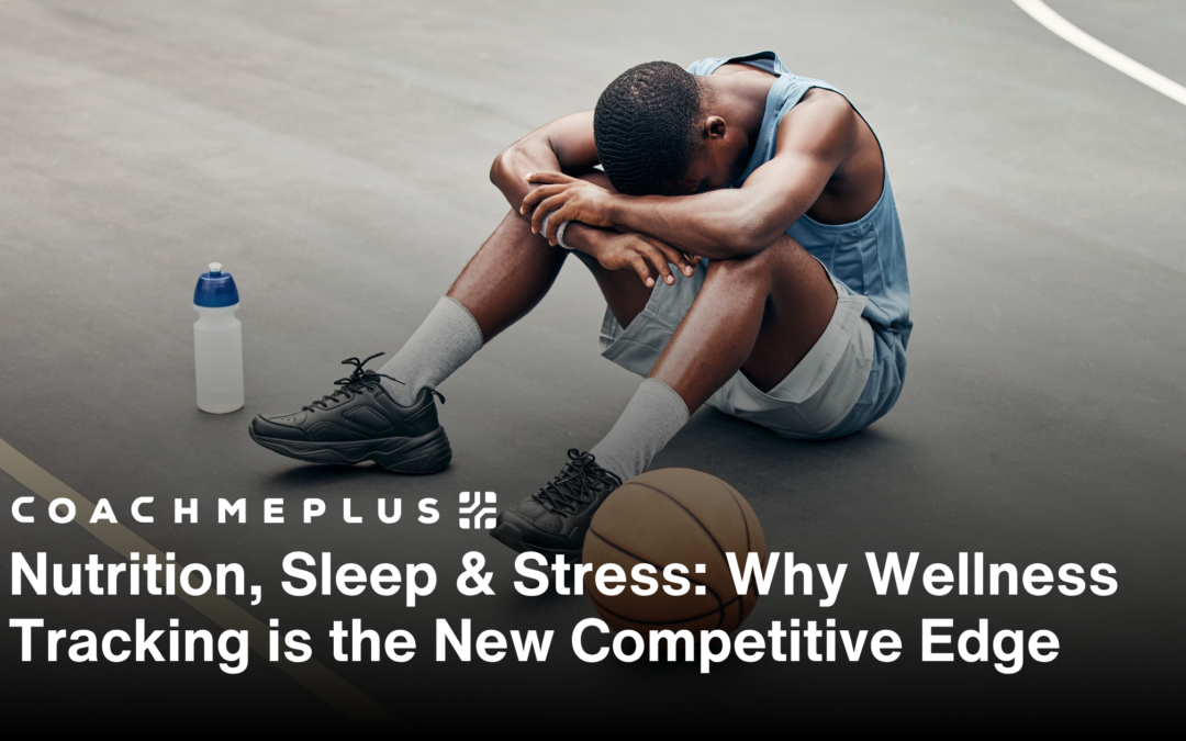 Nutrition, Sleep & Stress: Why Wellness Tracking is the New Competitive Edge